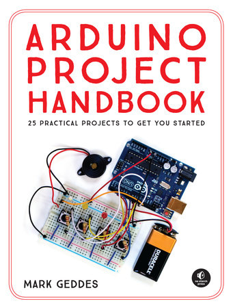 Arduino Project Handbook by Mark Geddes