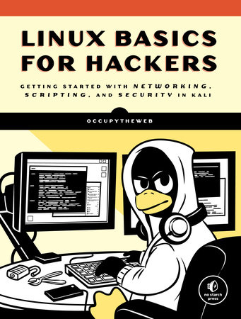 Linux Basics for Hackers by OccupyTheWeb