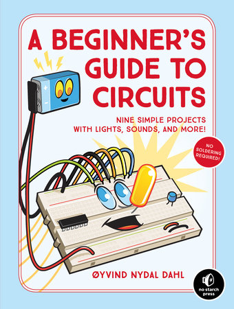 A Beginner's Guide to Circuits by Oyvind Nydal Dahl
