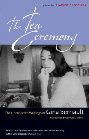 The Tea Ceremony by Gina Berriault