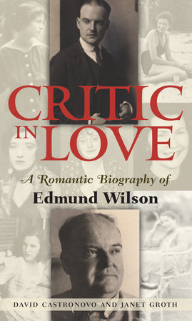 Critic In Love by David Castronovo and Janet Groth