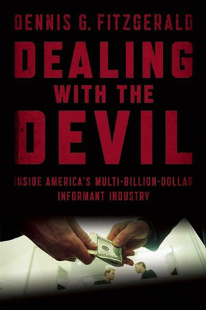 Dealing with the Devil by Dennis G. Fitzgerald