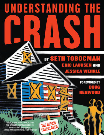 Understanding the Crash by Seth Tobocman and Eric Laursen