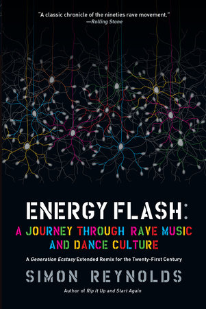 Energy Flash by Simon Reynolds