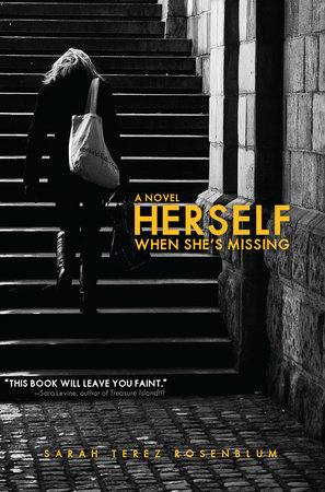 Herself When She's Missing by Sarah Terez Rosenblum