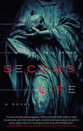 Second Life by Paul Griner