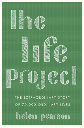 The Life Project by Helen Pearson