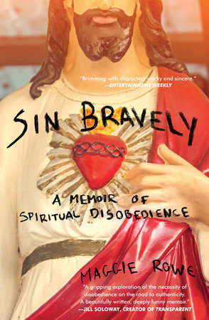 Sin Bravely by Maggie Rowe