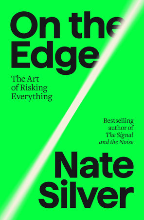 On the Edge by Nate Silver