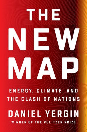 The New Map by Daniel Yergin