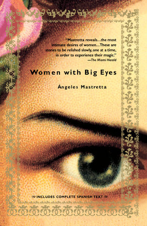 Women with Big Eyes by Angeles Mastretta