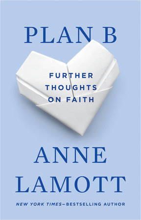 Plan B by Anne Lamott