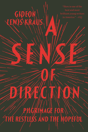A Sense of Direction by Gideon Lewis-Kraus