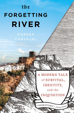 The Forgetting River by Doreen Carvajal
