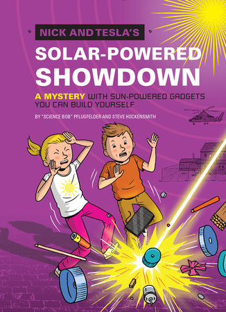 Nick and Tesla's Solar-Powered Showdown