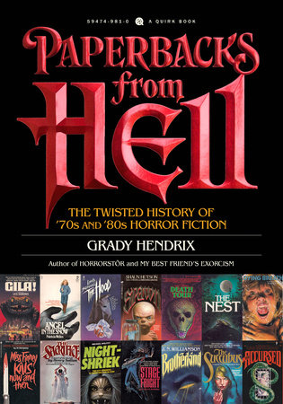 Paperbacks from Hell by Grady Hendrix