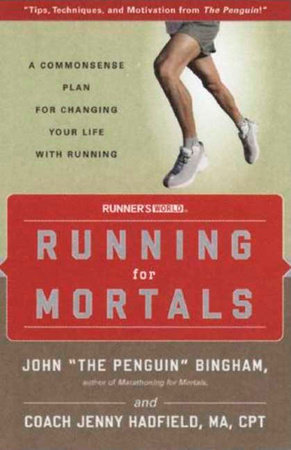Running for Mortals by John Bingham and Jenny Hadfield