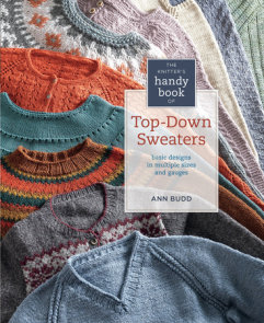 Knitter's Handy Book of Top-Down Sweaters