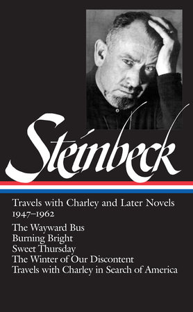 John Steinbeck: Travels with Charley and Later Novels 1947-1962 (LOA #170) by John Steinbeck