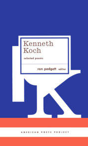 Kenneth Koch: Selected Poems