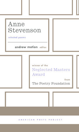 Anne Stevenson: Selected Poems