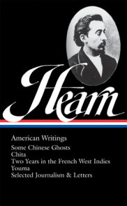 Lafcadio Hearn: American Writings (LOA #190)