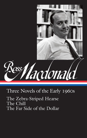 Ross Macdonald: Three Novels of the Early 1960s (LOA #279) by Ross Macdonald