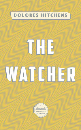The Watcher by Dolores Hitchens