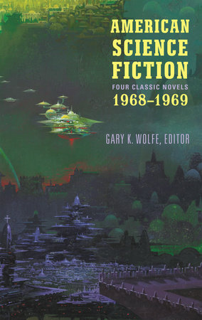 American Science Fiction: Four Classic Novels 1968-1969 (LOA #322) by R. A. Lafferty, Joanna Russ, Samuel R. Delany and Jack Vance