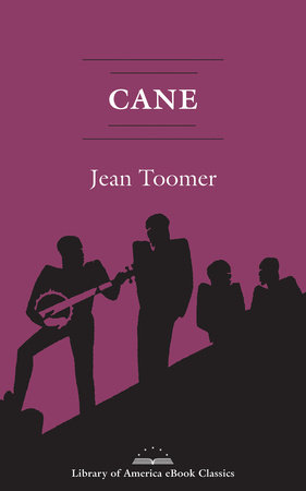 Cane by Jean Toomer
