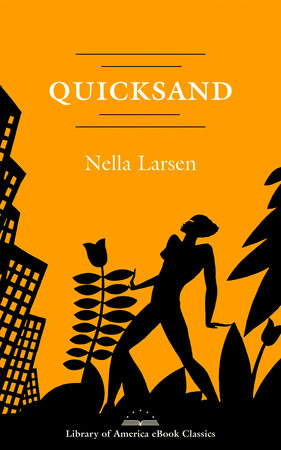 Quicksand by Nella Larsen