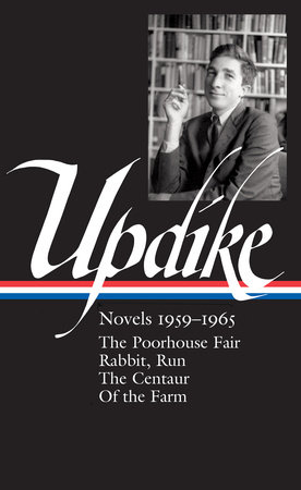 John Updike: Novels 1959-1965 (LOA #311) by John Updike
