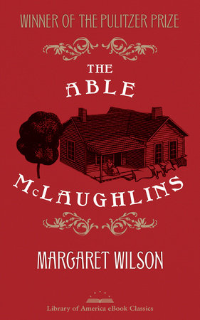 The Able McLaughlins by Margaret Wilson