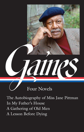 Ernest J. Gaines: Four Novels (LOA #383) by Ernest J. Gaines