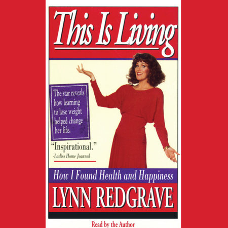 This Is Living by Lynn Redgrave