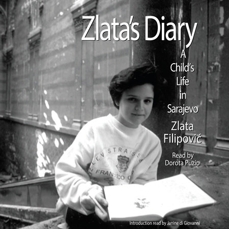 Zlata's Diary by Zlata Filipovic