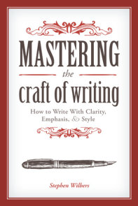 Mastering the Craft of Writing