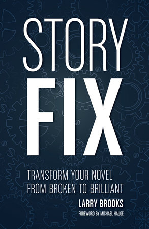 Story Fix by Larry Brooks
