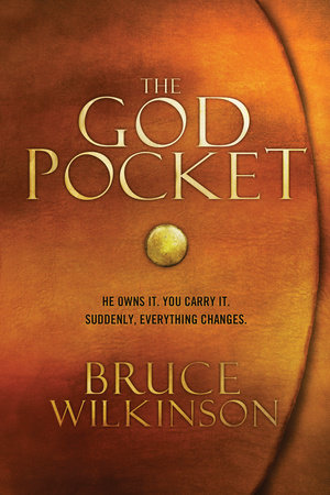 The God Pocket by Bruce Wilkinson