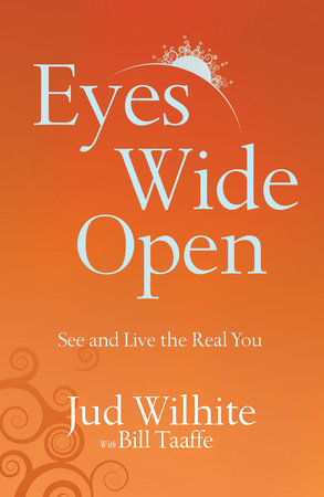 Eyes Wide Open by Jud Wilhite
