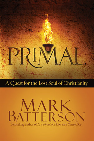 Primal by Mark Batterson