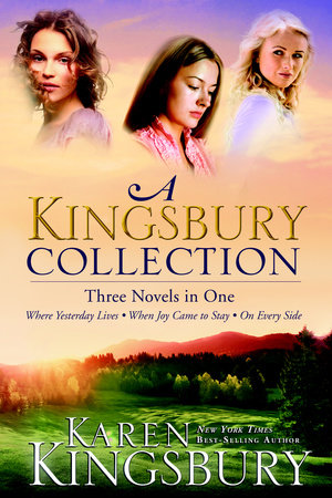 A Kingsbury Collection by Karen Kingsbury