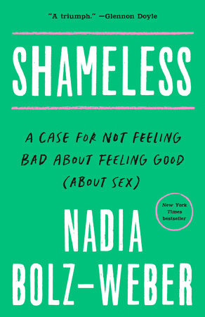 Shameless by Nadia Bolz-Weber