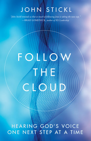 Follow the Cloud by John Stickl