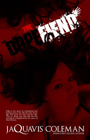 The Dopefiend by JaQuavis Coleman
