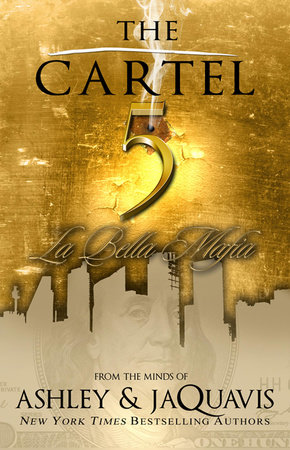 The Cartel 5 by Ashley and Jaquavis