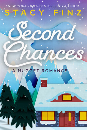 Second Chances by Stacy Finz