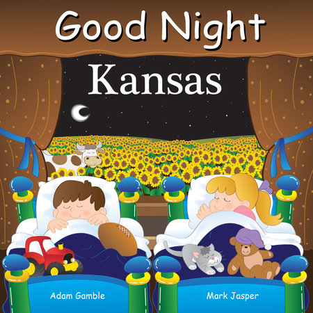 Good Night Kansas by Adam Gamble and Mark Jasper