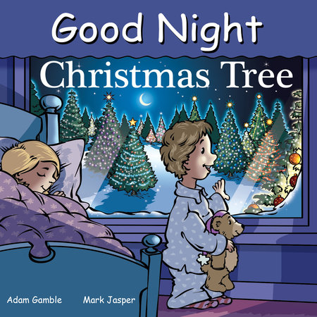 Good Night Christmas Tree by Adam Gamble and Mark Jasper