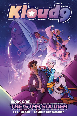 Kloud 9 (Book 1): The Star Soldier by AJ Mason and Dominic Bustamante